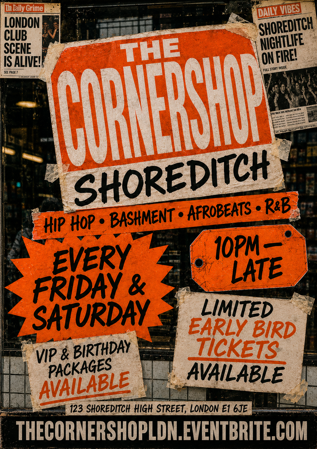 The Cornershop Shoreditch - Hip Hop, Bashment, Afrobeats